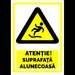 Indicator pentru atentie suprafata alunecoasa